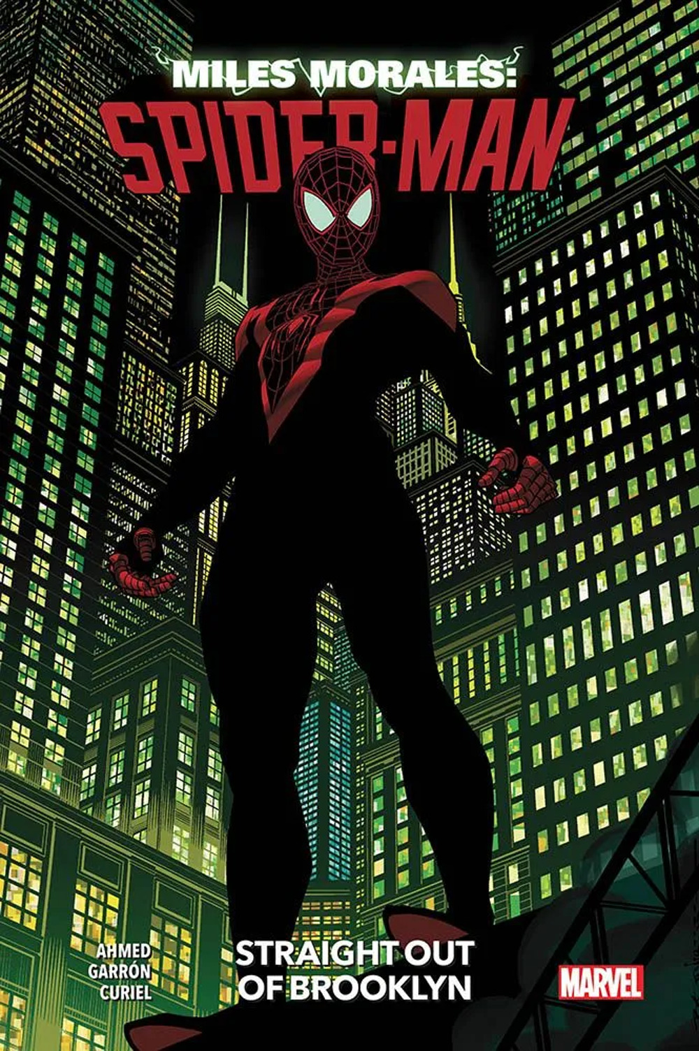 Miles Morales: Spider-Man. Vol. 1: Straight out of Brooklyn
