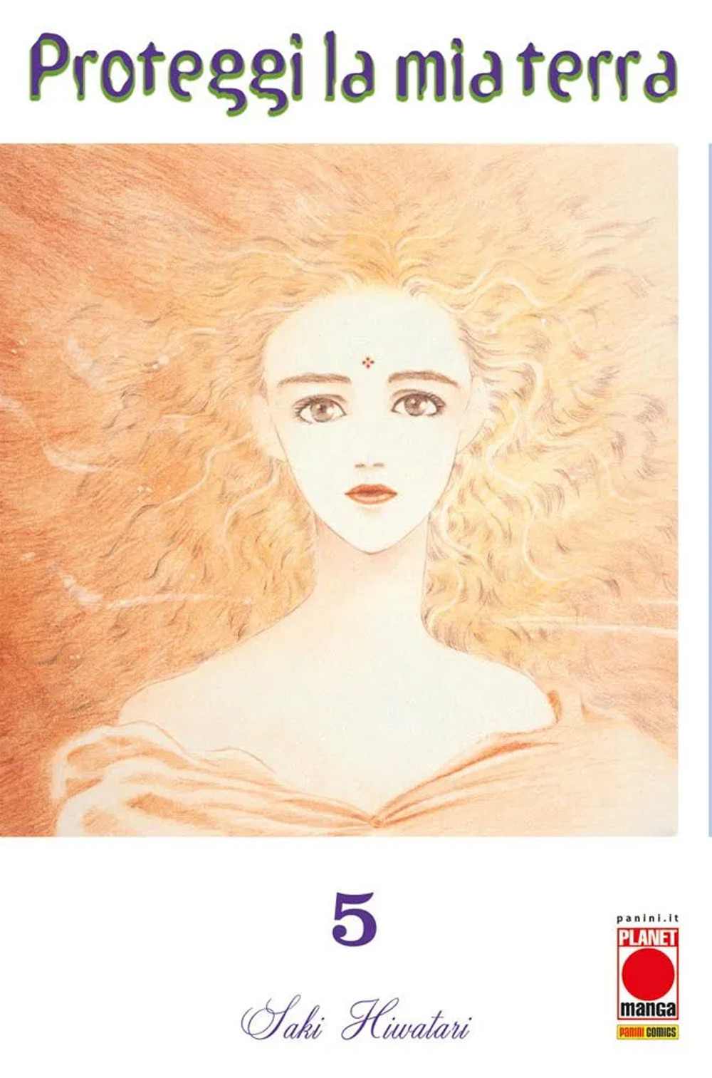 Proteggi la mia terra. Vol. 5