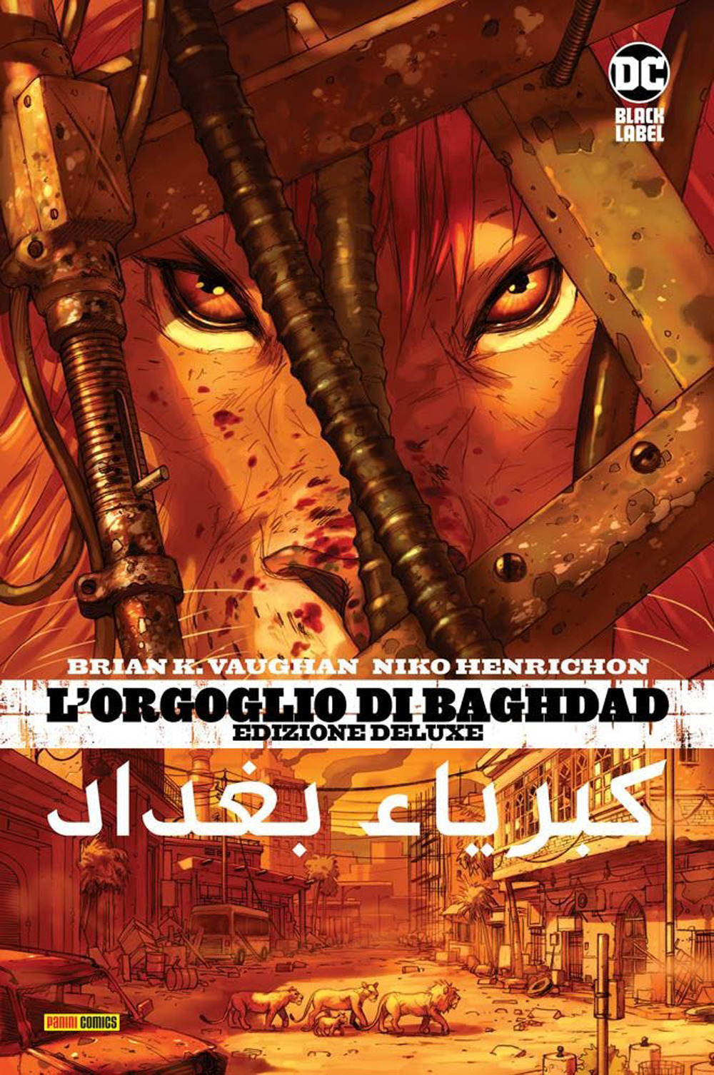 L'orgoglio di Baghdad. Ediz. deluxe