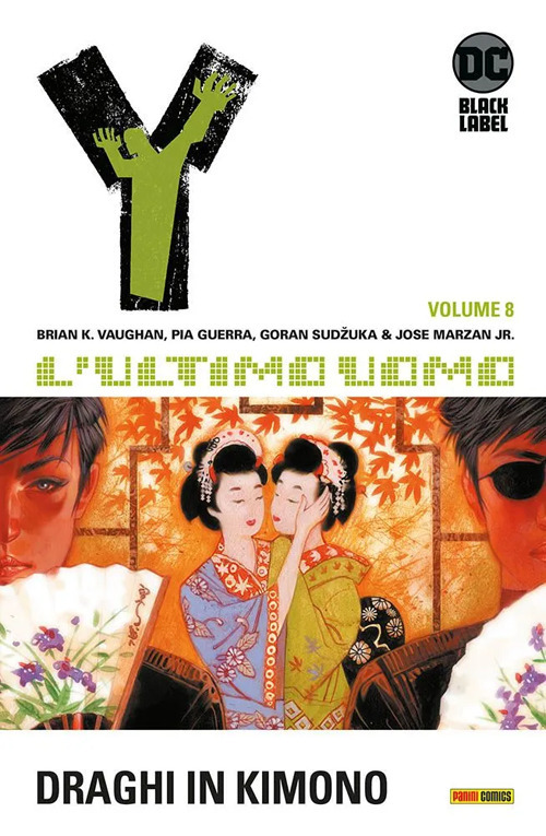 Y. L'ultimo uomo. Vol. 8: Draghi in kimono