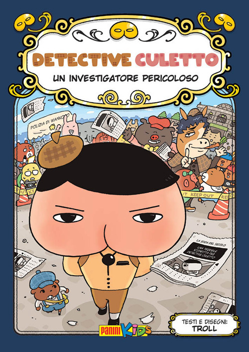 Un investigatore pericoloso. Detective Culetto. Vol. 6