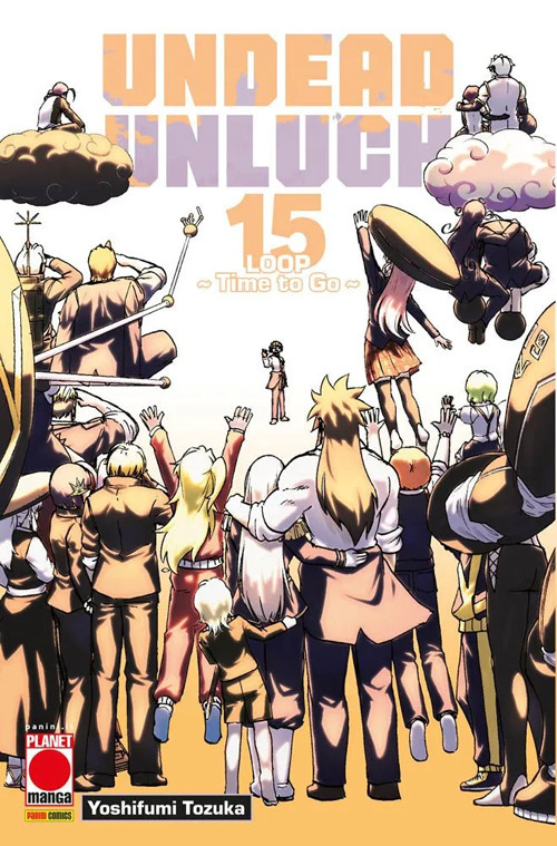 Undead unluck. Vol. 15: Loop. Time to go