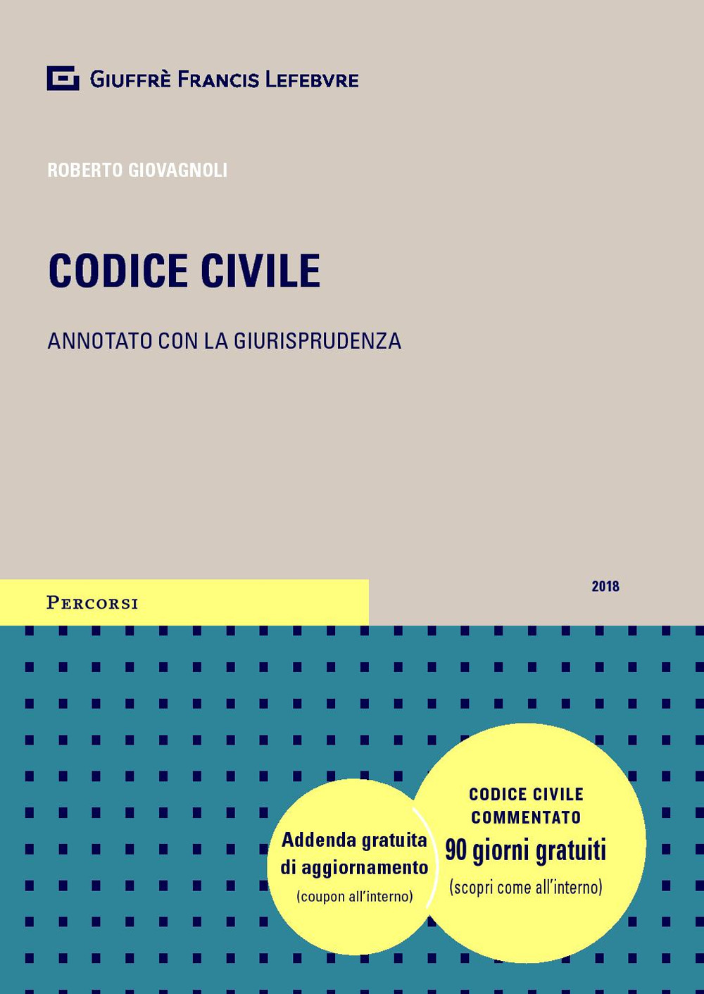 Codice civile. Annotato con la giurisprudenza