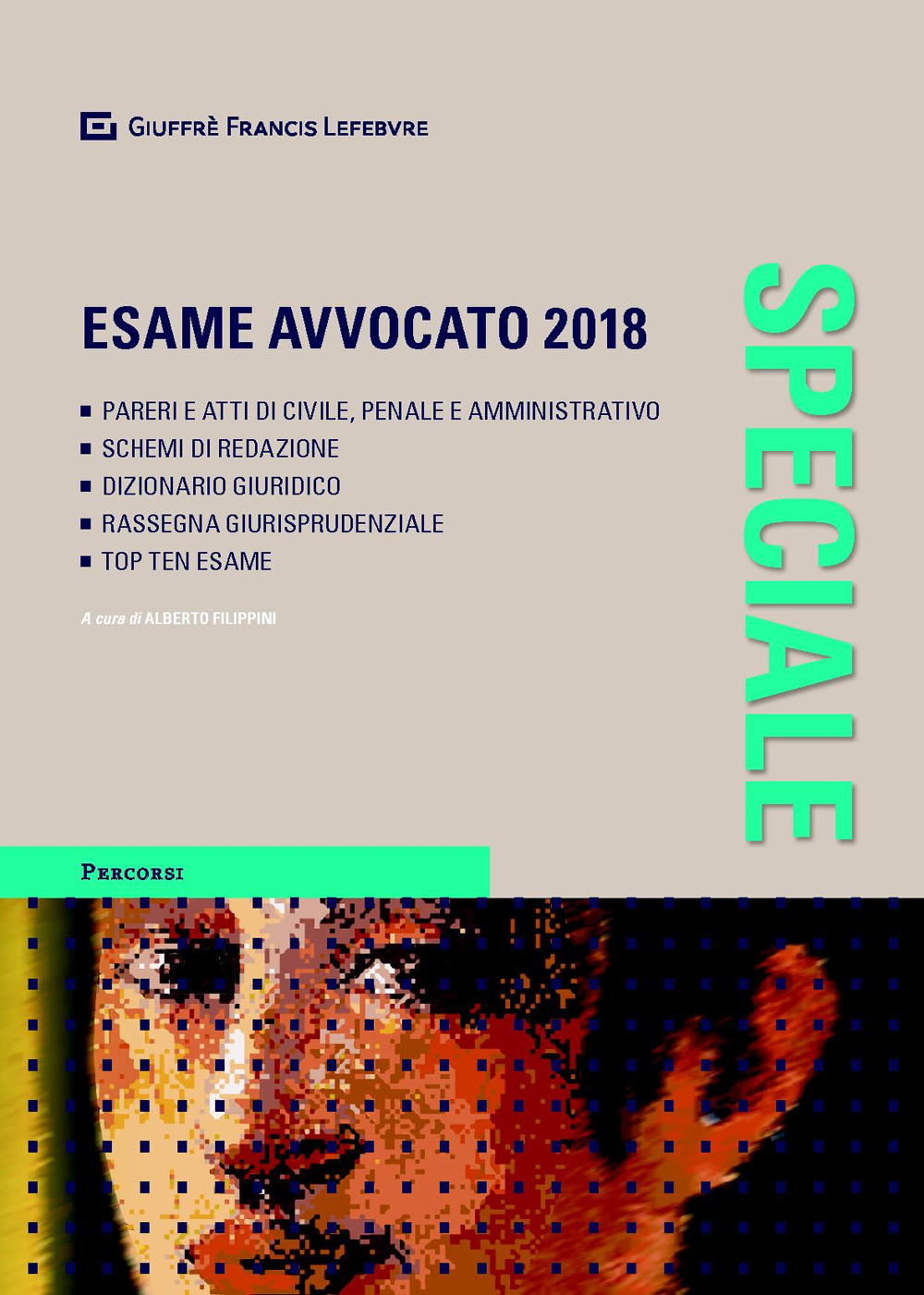 Speciale esame avvocato 2018