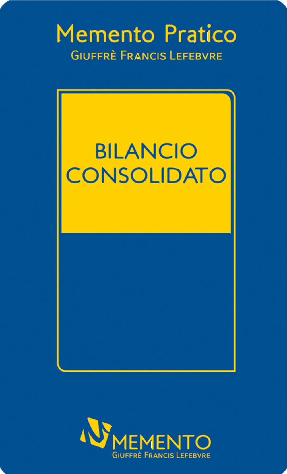 Memento pratico bilancio consolidato