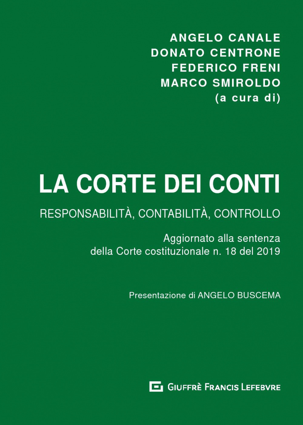 La Corte dei Conti. Responsabilità, contabilità e controllo