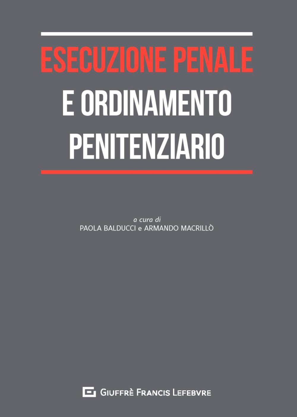 Esecuzione penale e ordinamento penitenziario