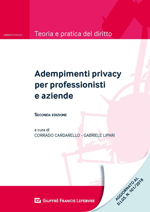 Adempimenti privacy per professionisti e aziende