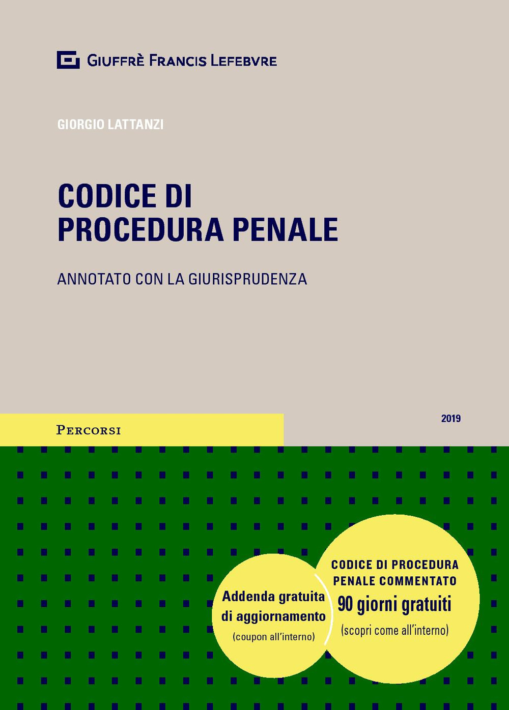 Codice di procedura penale. Annotato con la giurisprudenza