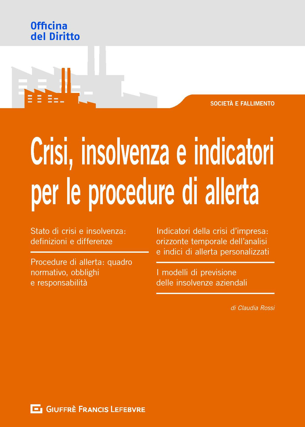 Crisi, insolvenza e indicatori per le procedure di allerta