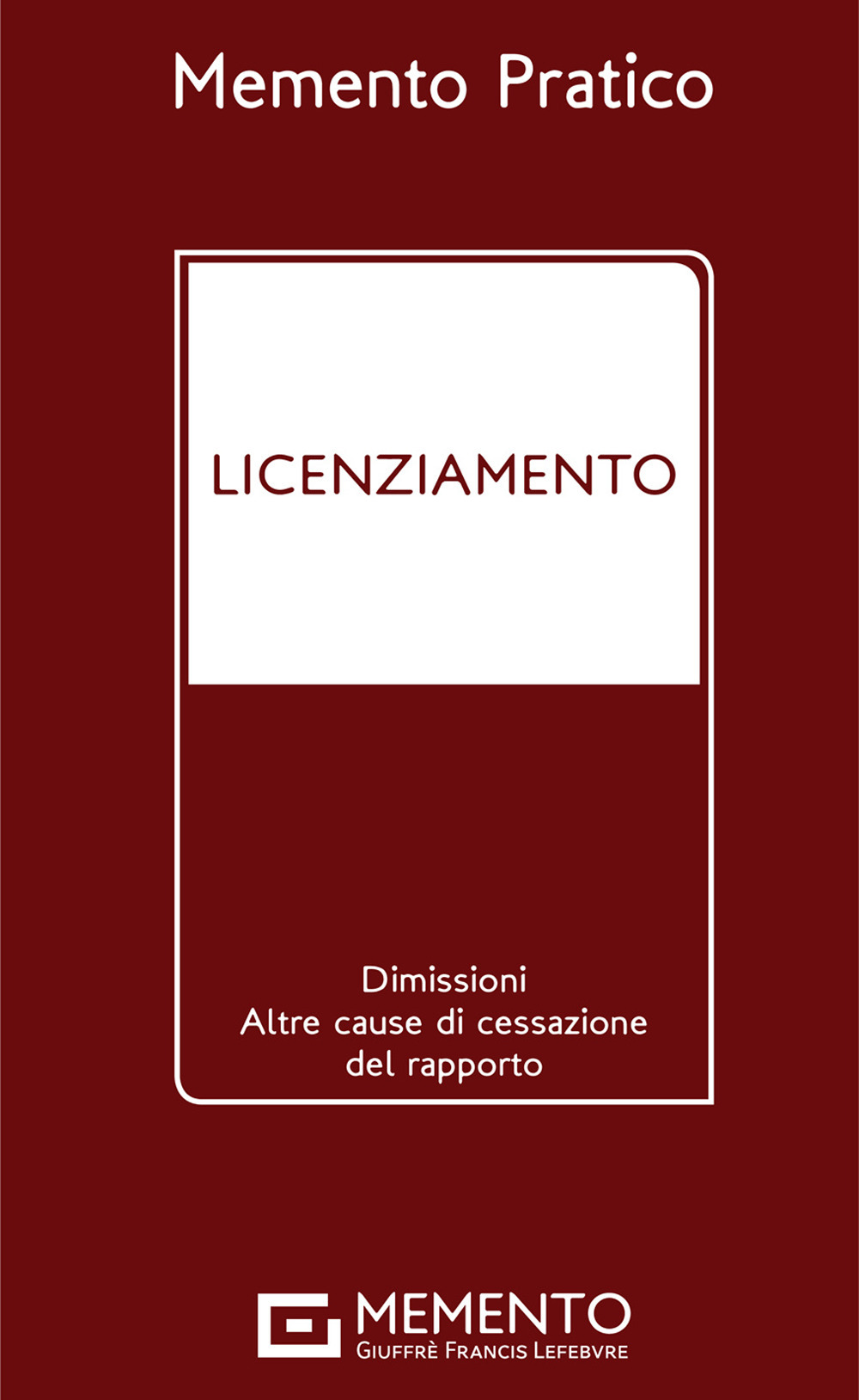 Memento pratico licenziamento
