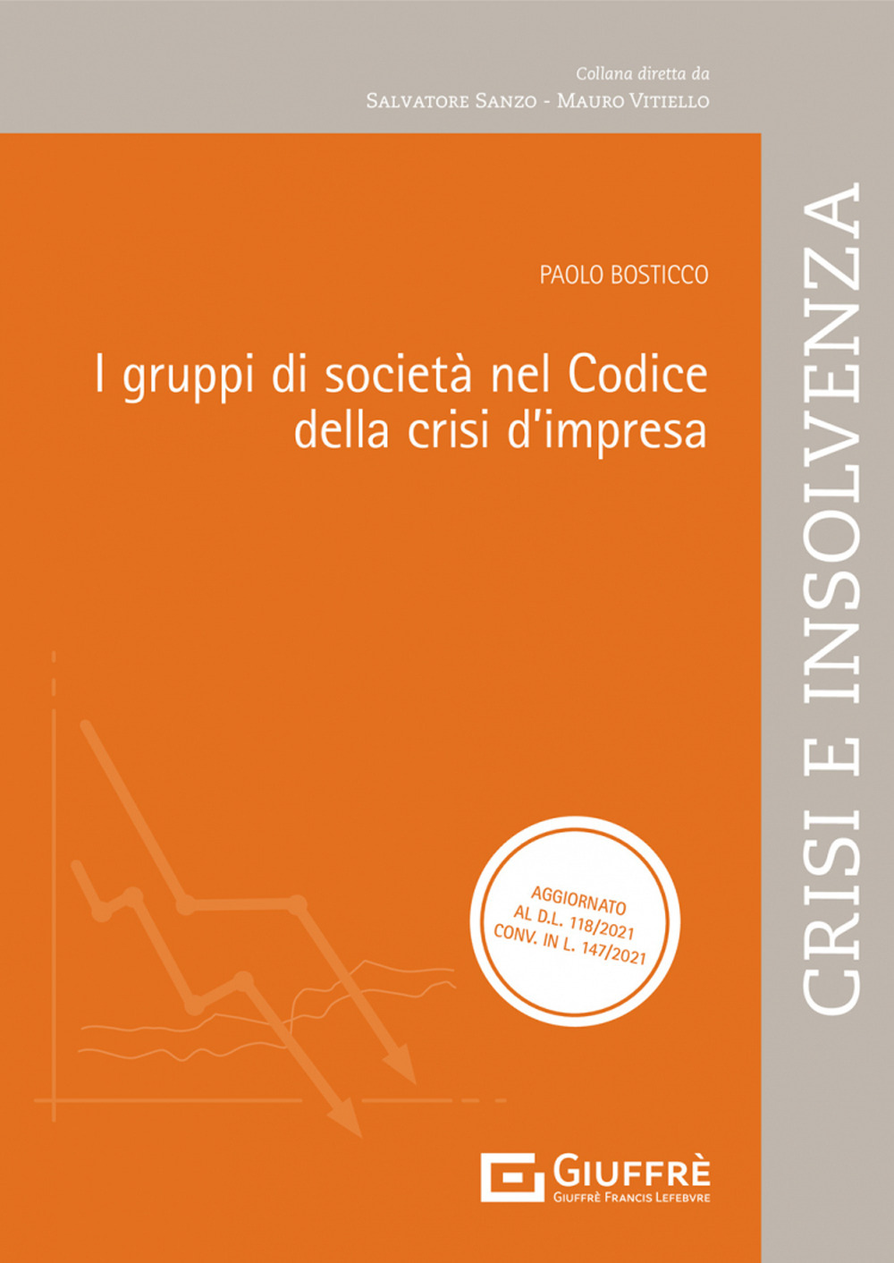 I gruppi di società nel codice della crisi d'impresa