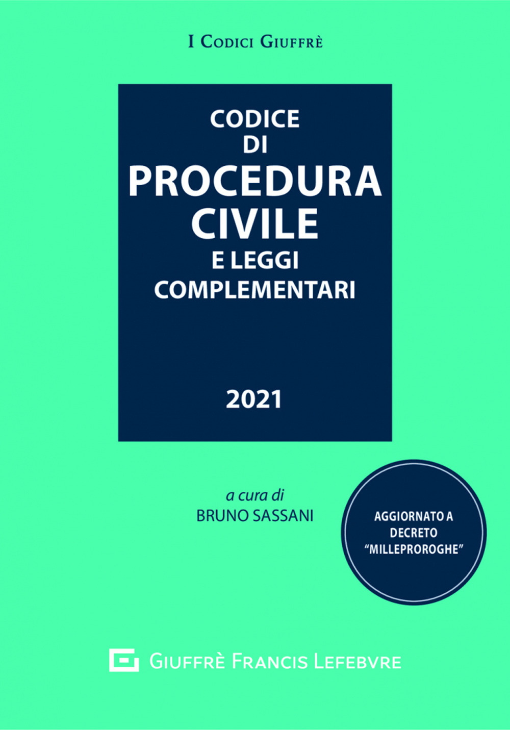 Codice di procedura civile e leggi complementari