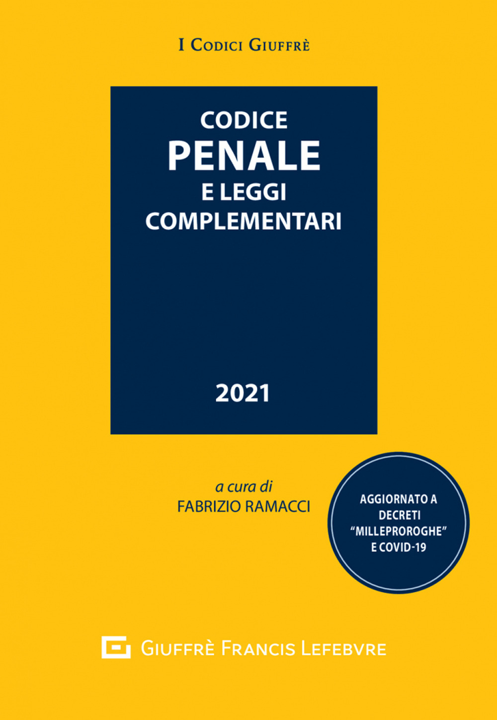 Codice penale e leggi complementari