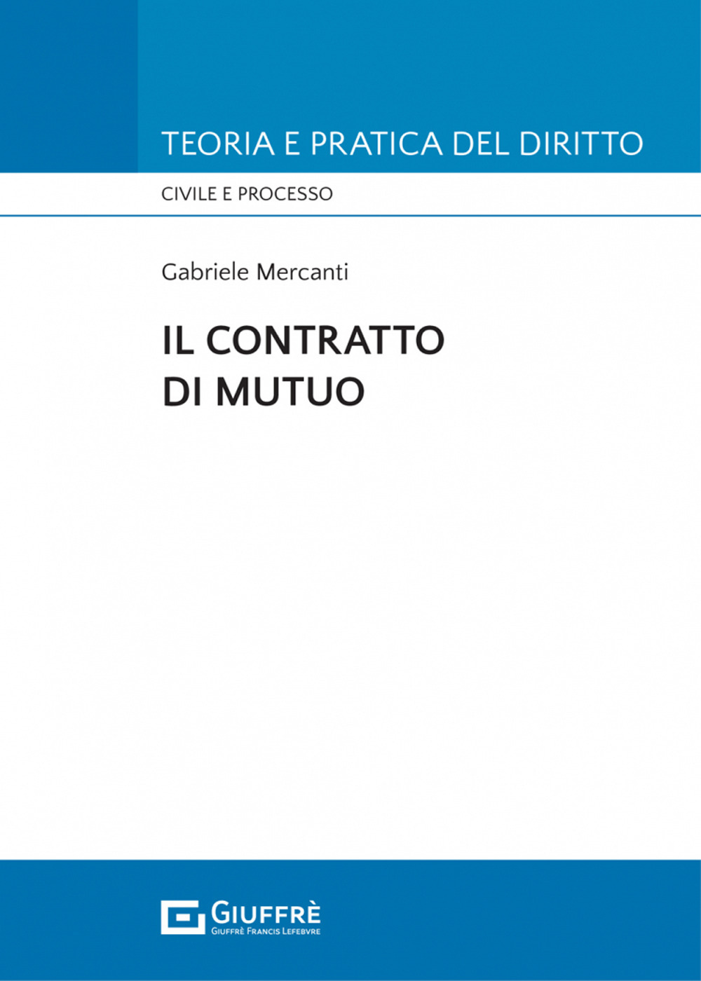 Il contratto di mutuo
