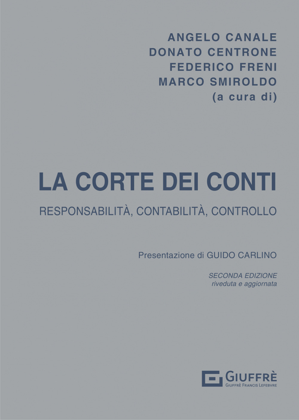La Corte dei Conti. Responsabilità, contabilità e controllo