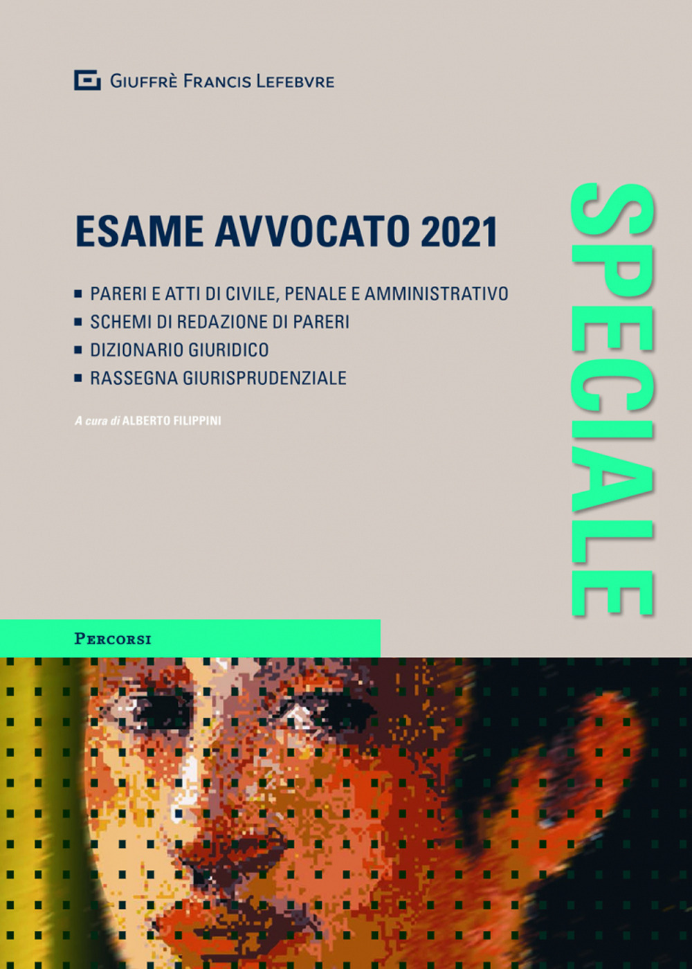 Speciale esame avvocato 2021