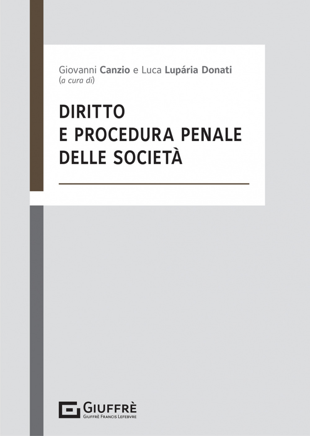 Diritto e procedura penale delle società