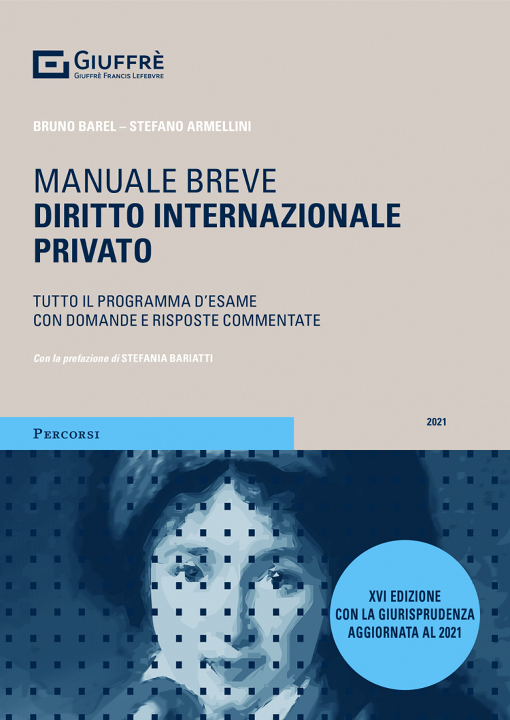 Diritto internazionale privato. Tutto il programma d'esame con domande e risposte commentate