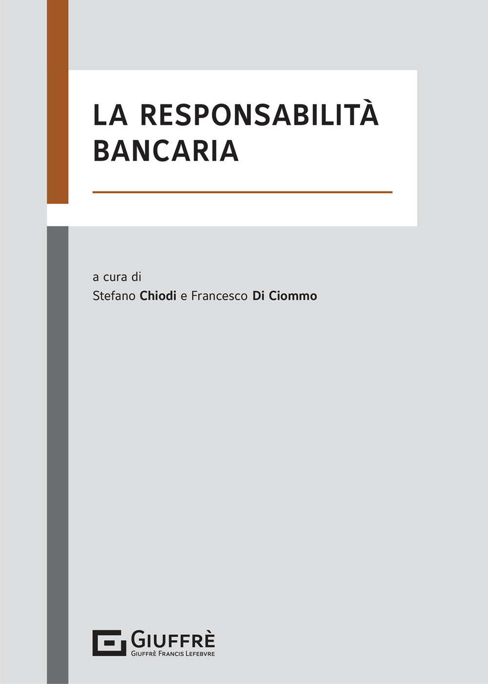 La responsabilità bancaria