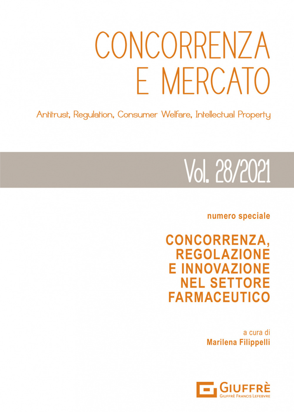 Concorrenza e mercato. Vol. 28