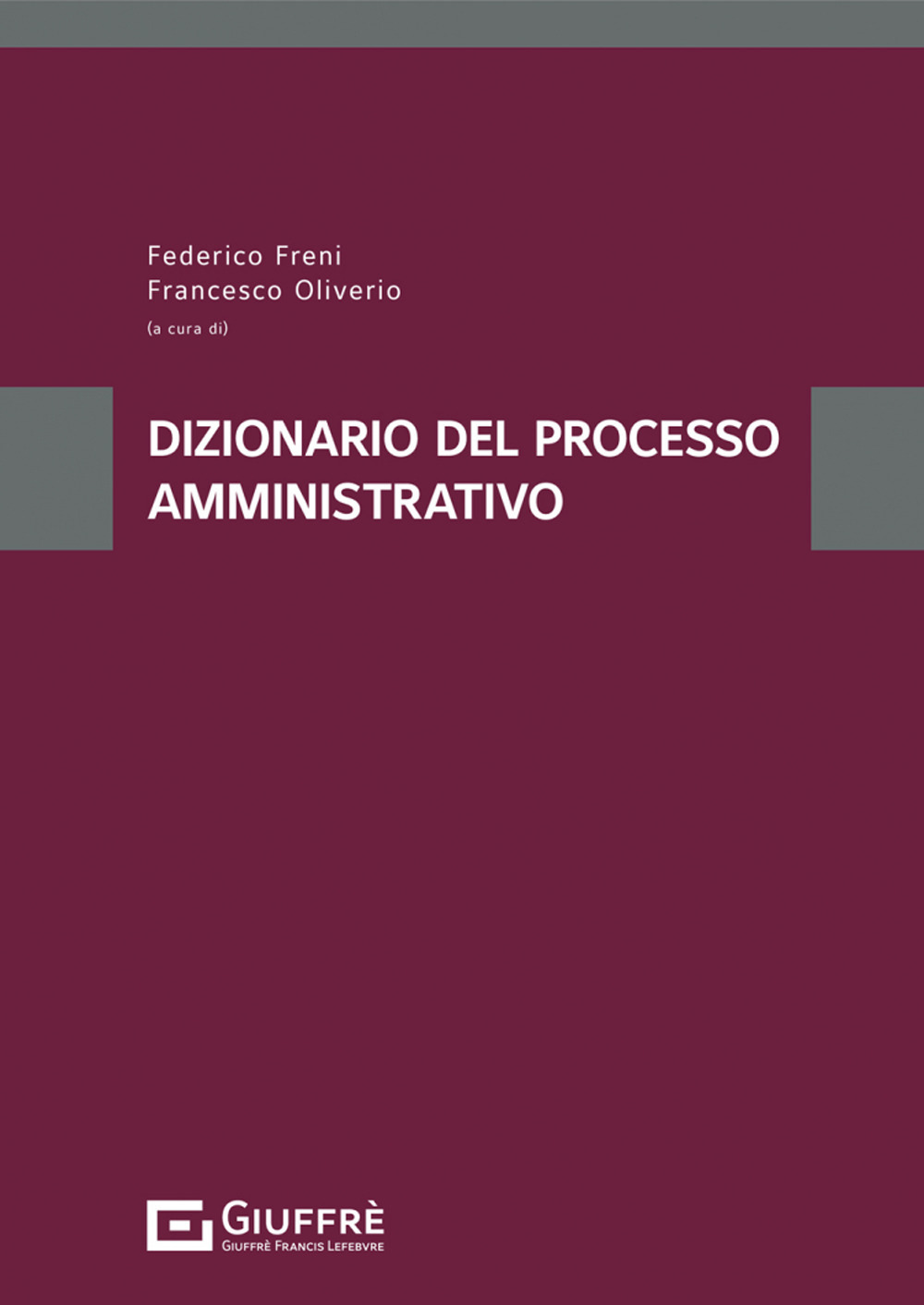 Dizionario del processo amministrativo