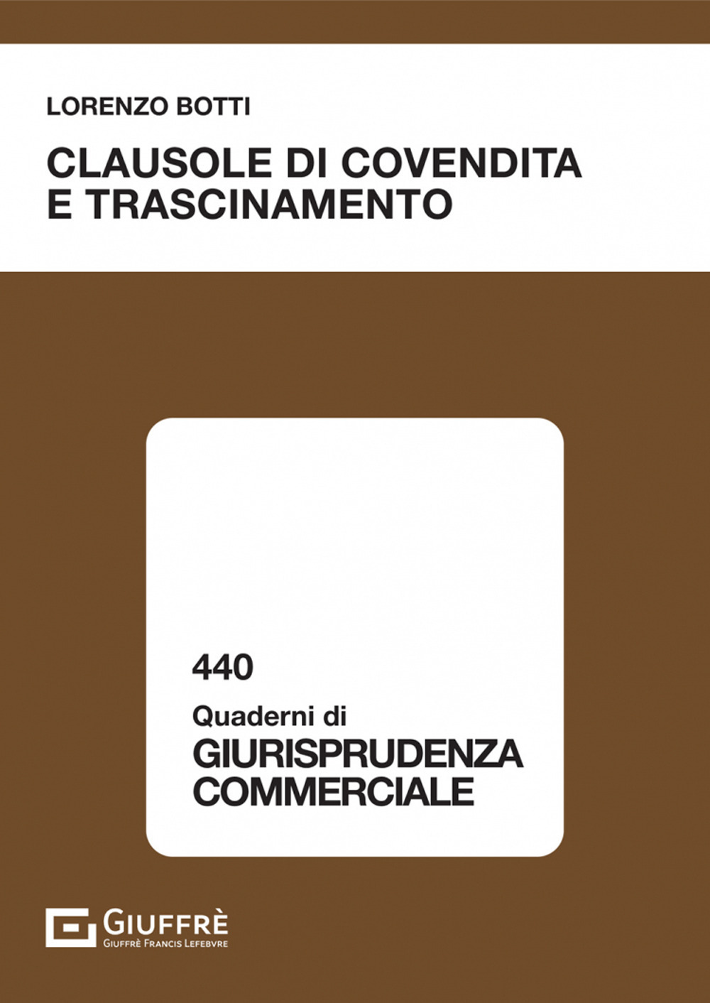 Clausole di covendita e trascinamento