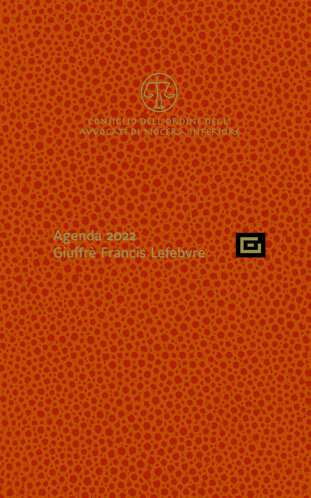 Agenda legale d'udienza 2022. Ediz. arancione. Nocera Inferiore