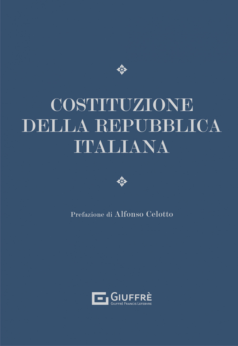 La Costituzione della Repubblica Italiana
