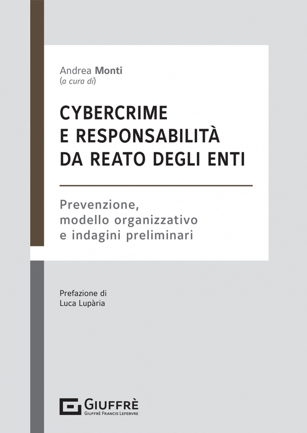 Cybercrime e responsabilità da reato degli enti