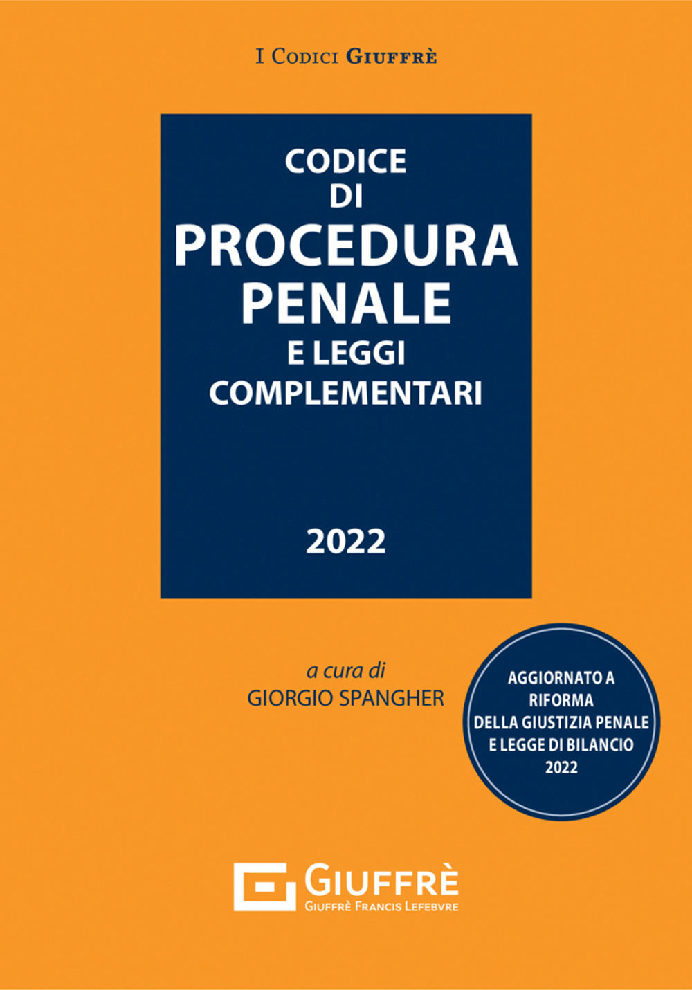 Codice di procedura penale e leggi complementari