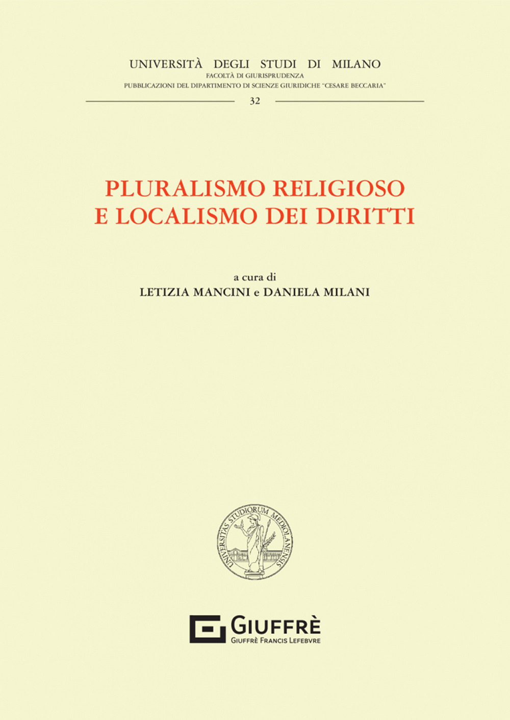Pluralismo religioso e localismo dei diritti