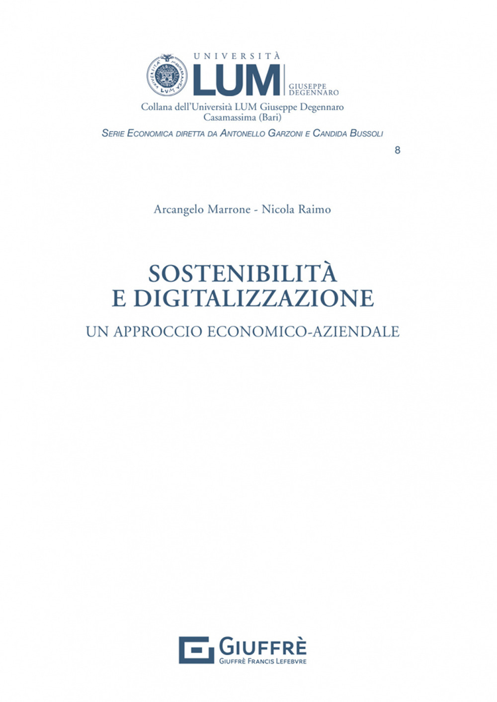 Sostenibilità e digitalizzazione. Un approccio economico-aziendale