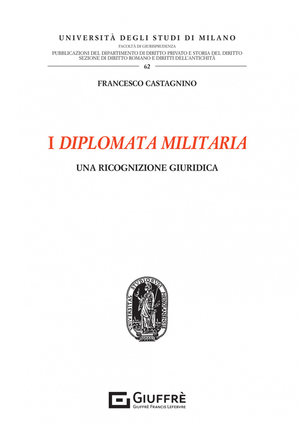 I diplomata militaria