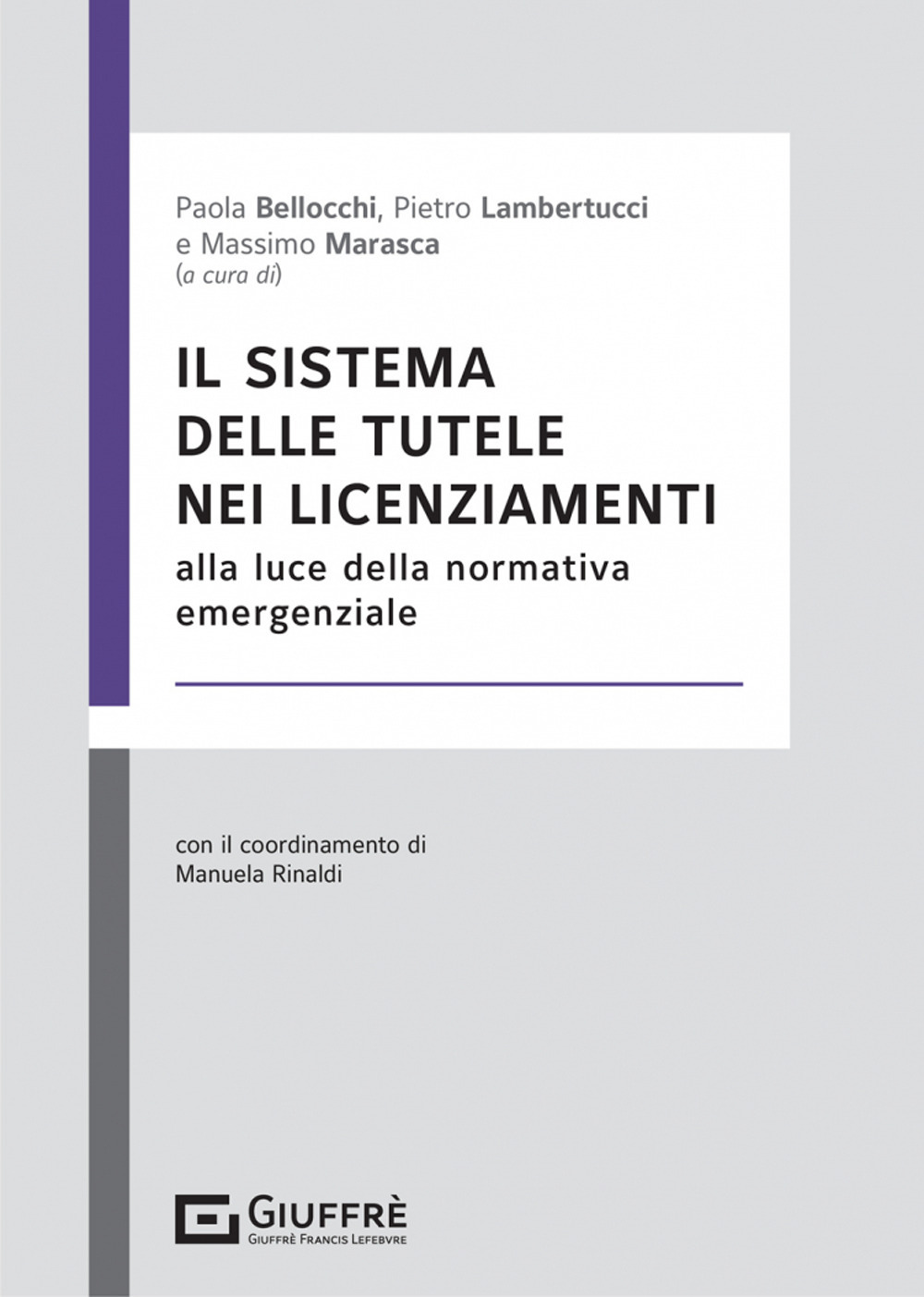 Il sistema delle tutele nei licenziamenti