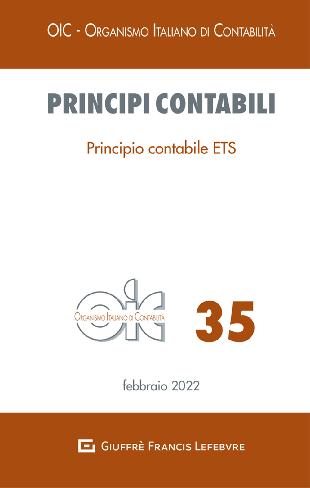 Principio contabile ETS OIC. 35 Febbraio 2022