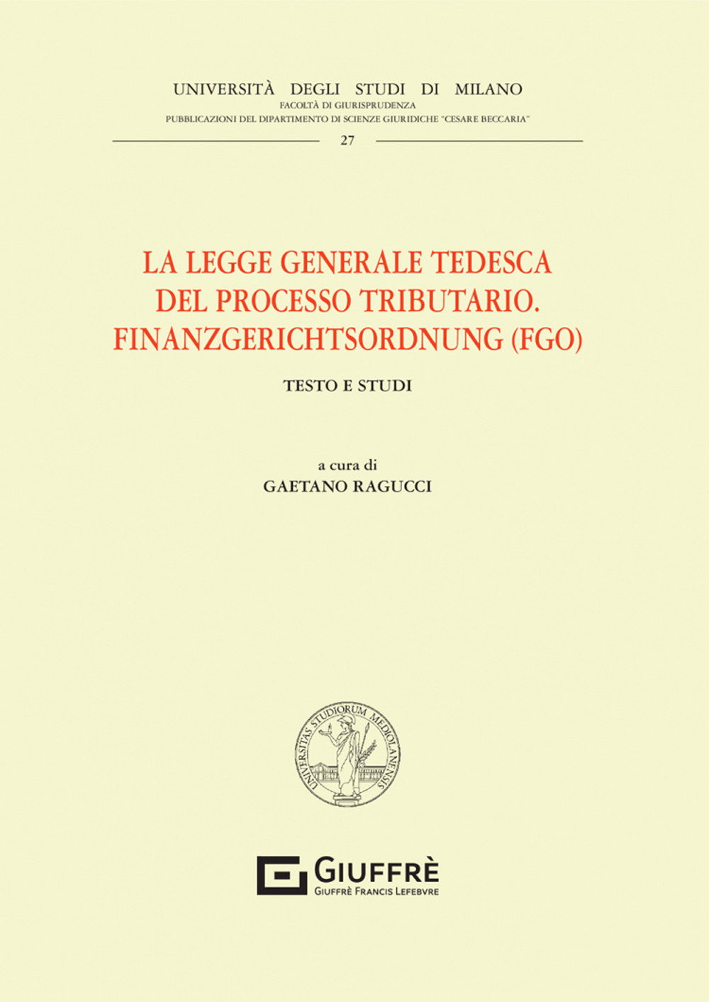 La legge generale tedesca del processo tributario. Finanzgerichtsordnung (FGO)