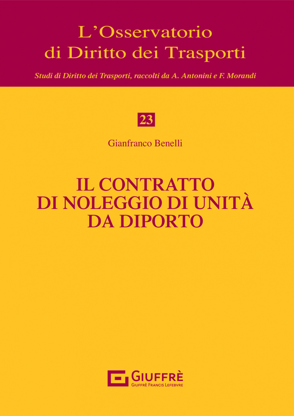Il contratto di noleggio di unità da diporto