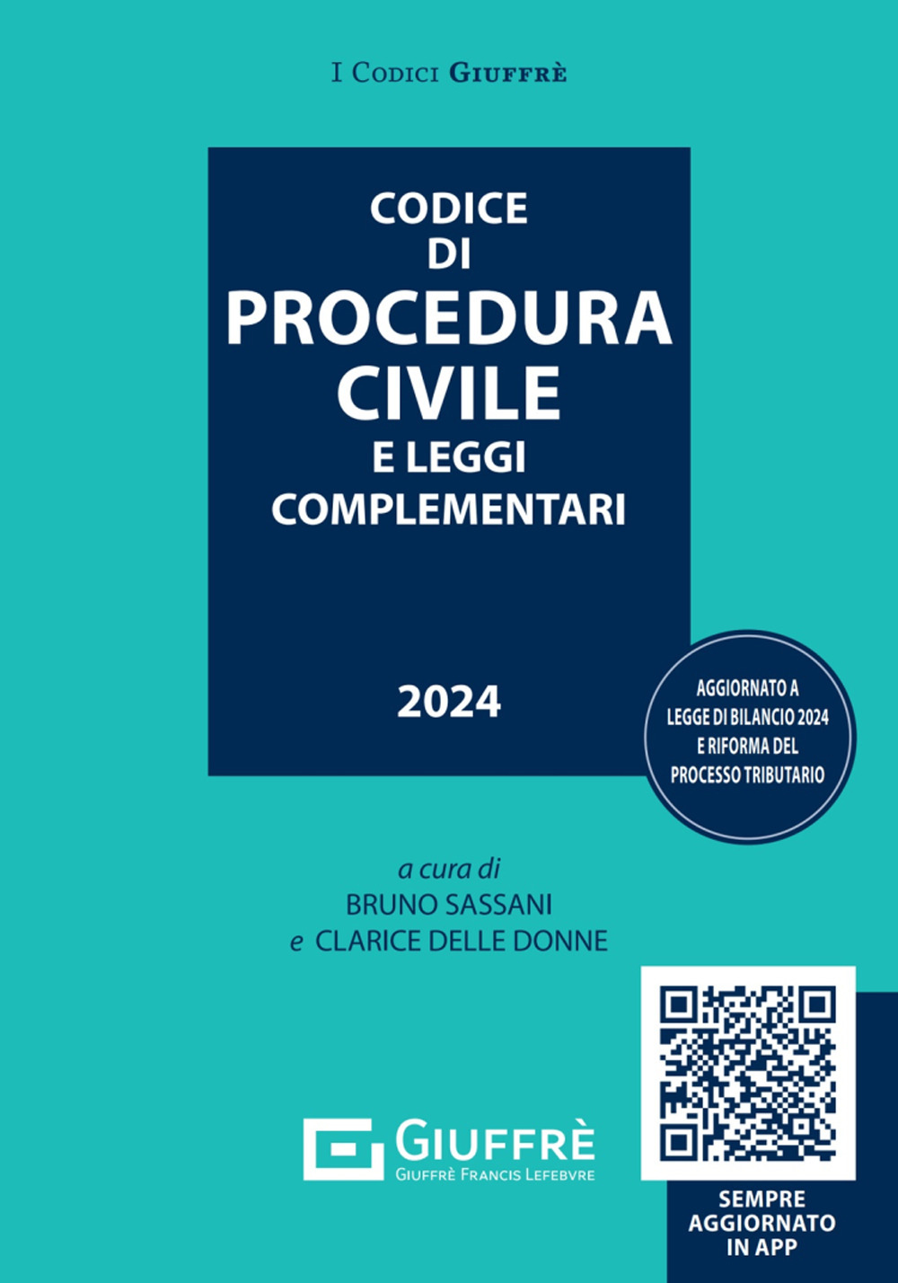 Codice civile e procedura civile e leggi complementari