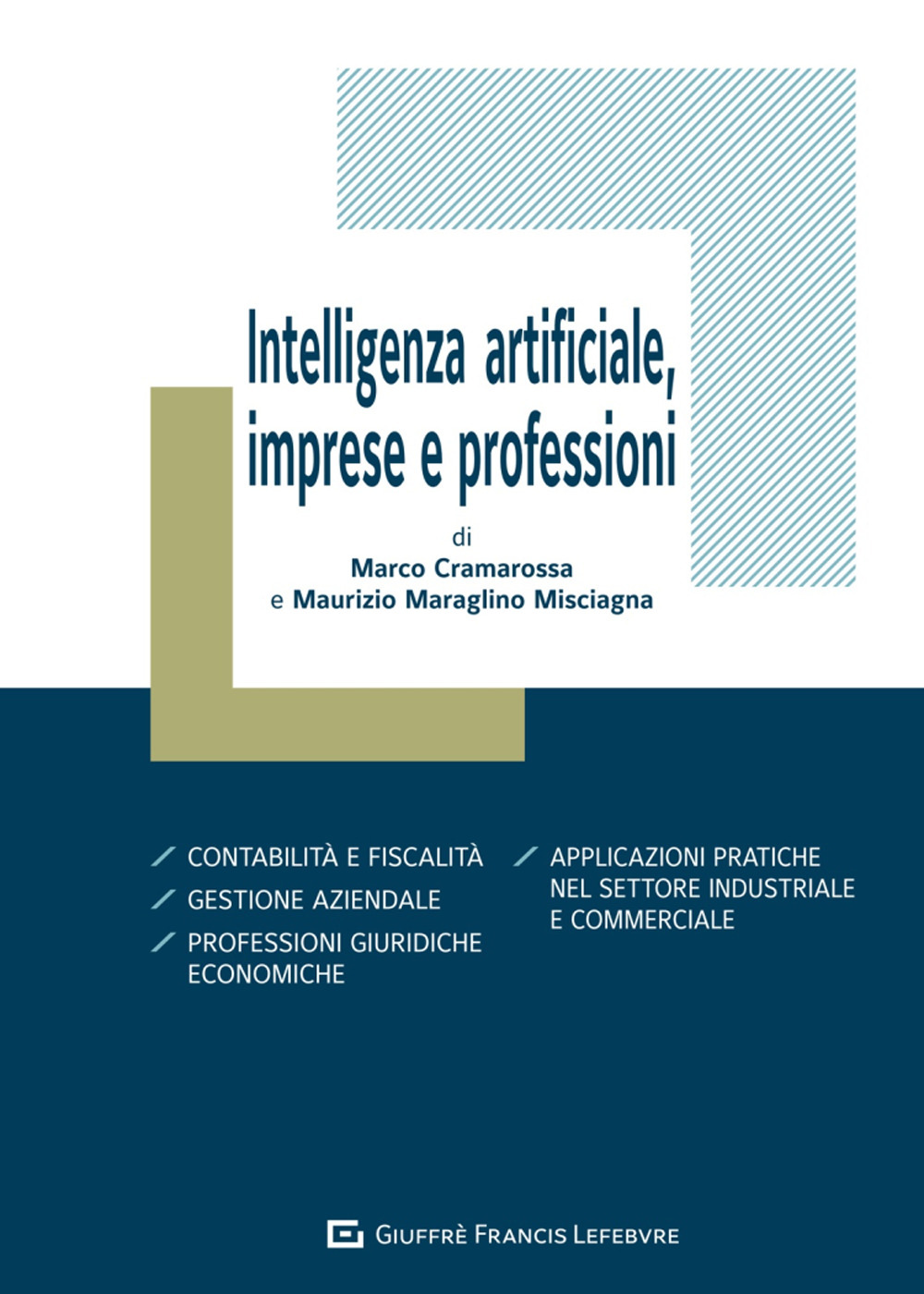 Intelligenza artificiale, imprese e professioni
