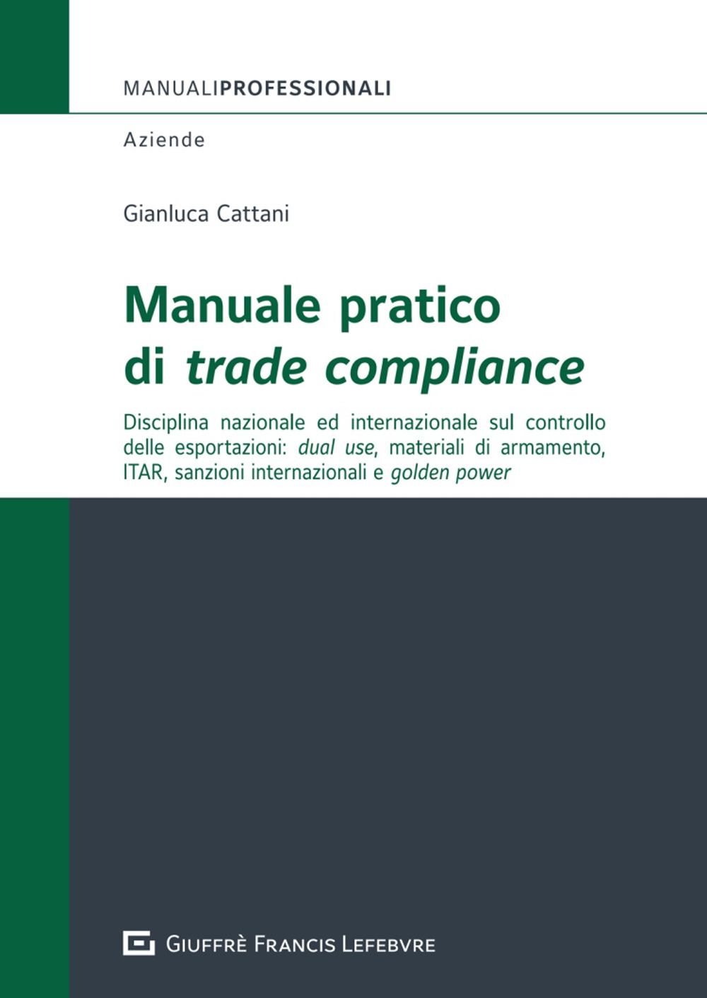Manuale pratico di trade compliance