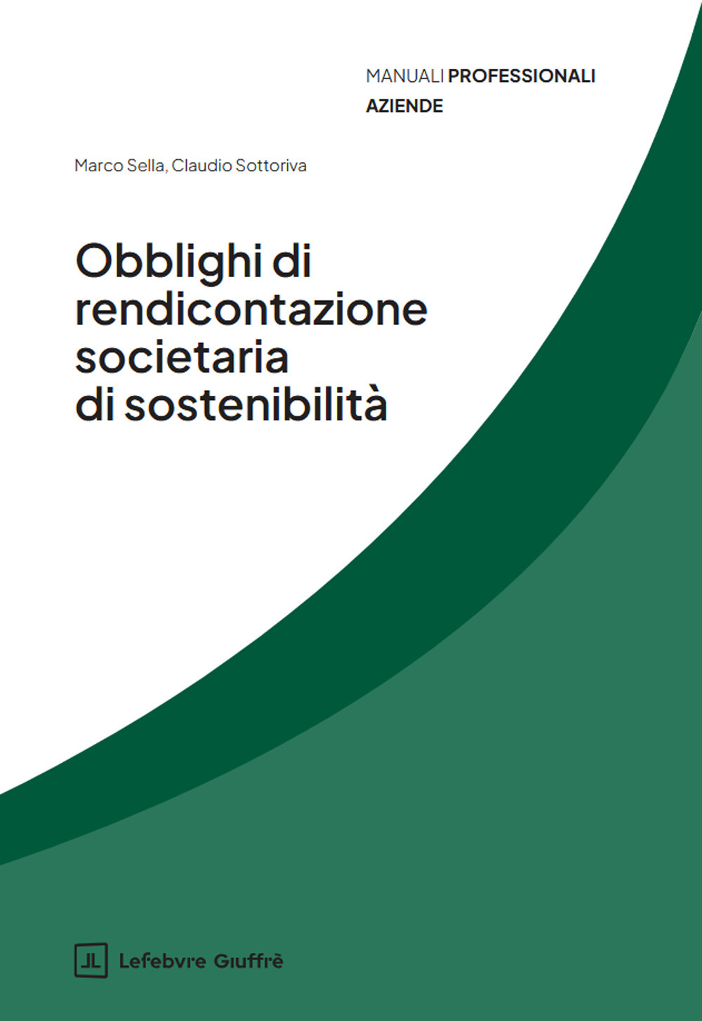 Obblighi di rendicontazione societaria di sostenibilità