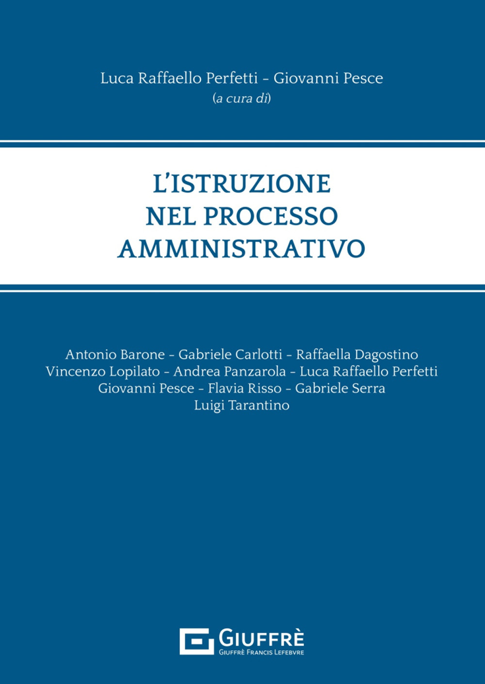 L'istruzione nel processo amministrativo