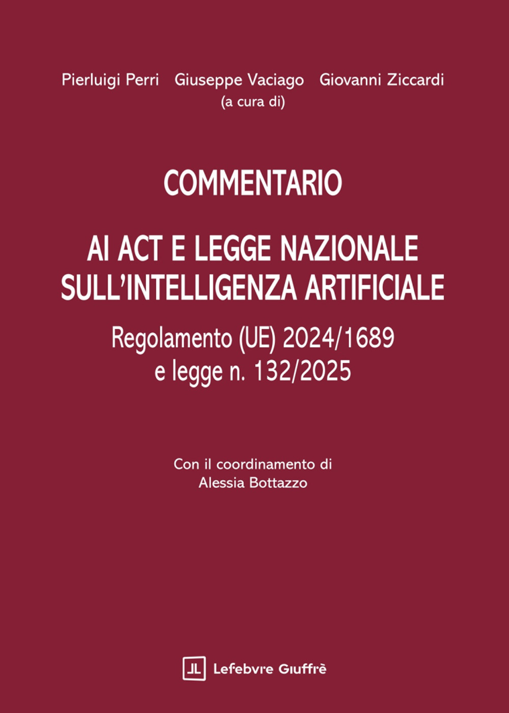 AI ACT e legge nazionale sull'Intelligenza Artificiale