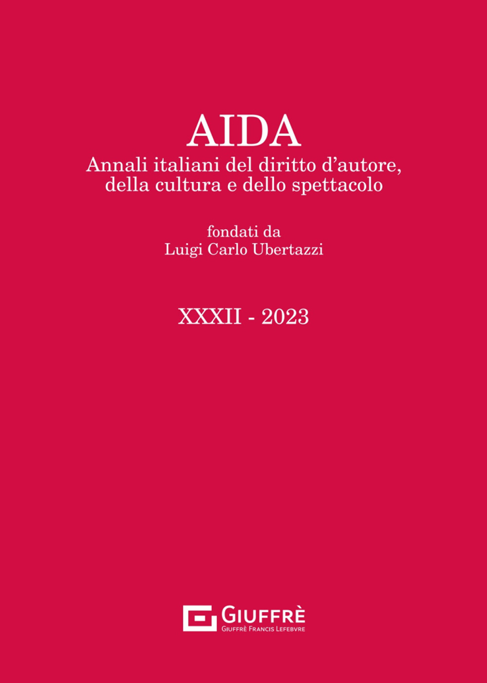 Aida. Annali italiani del diritto d'autore, della cultura e dello spettacolo