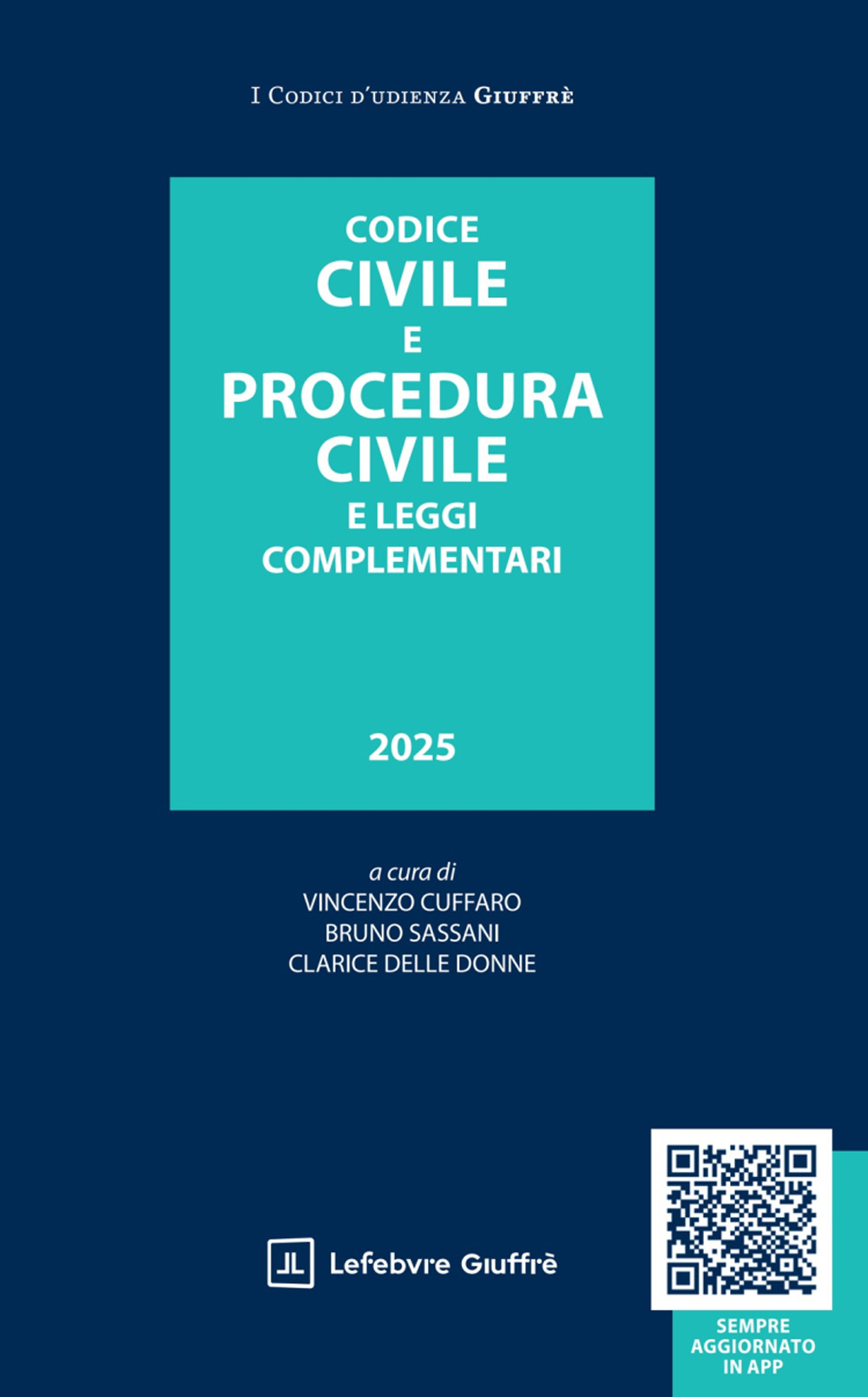 Codice civile e procedura civile e leggi complementari