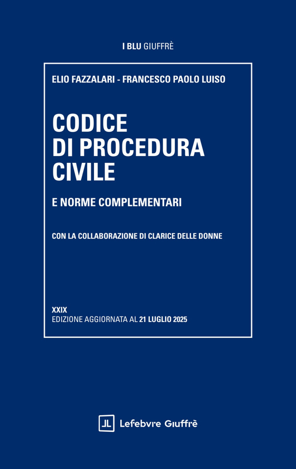 Codice di procedura civile e norme complementari