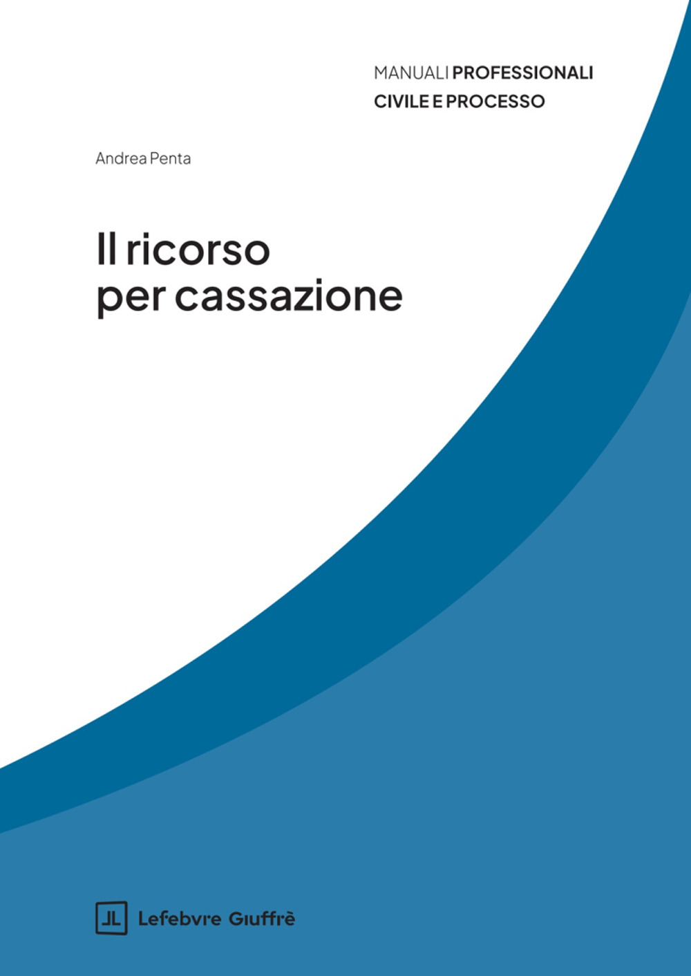 Il ricorso per cassazione