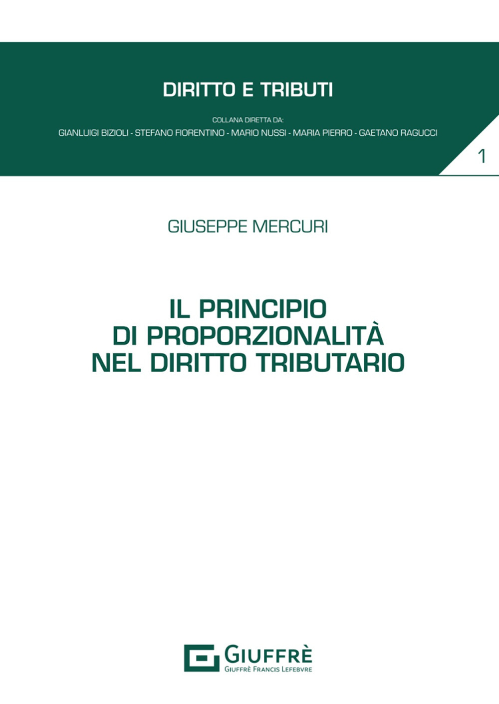 Il principio di proporzionalità nel diritto tributario