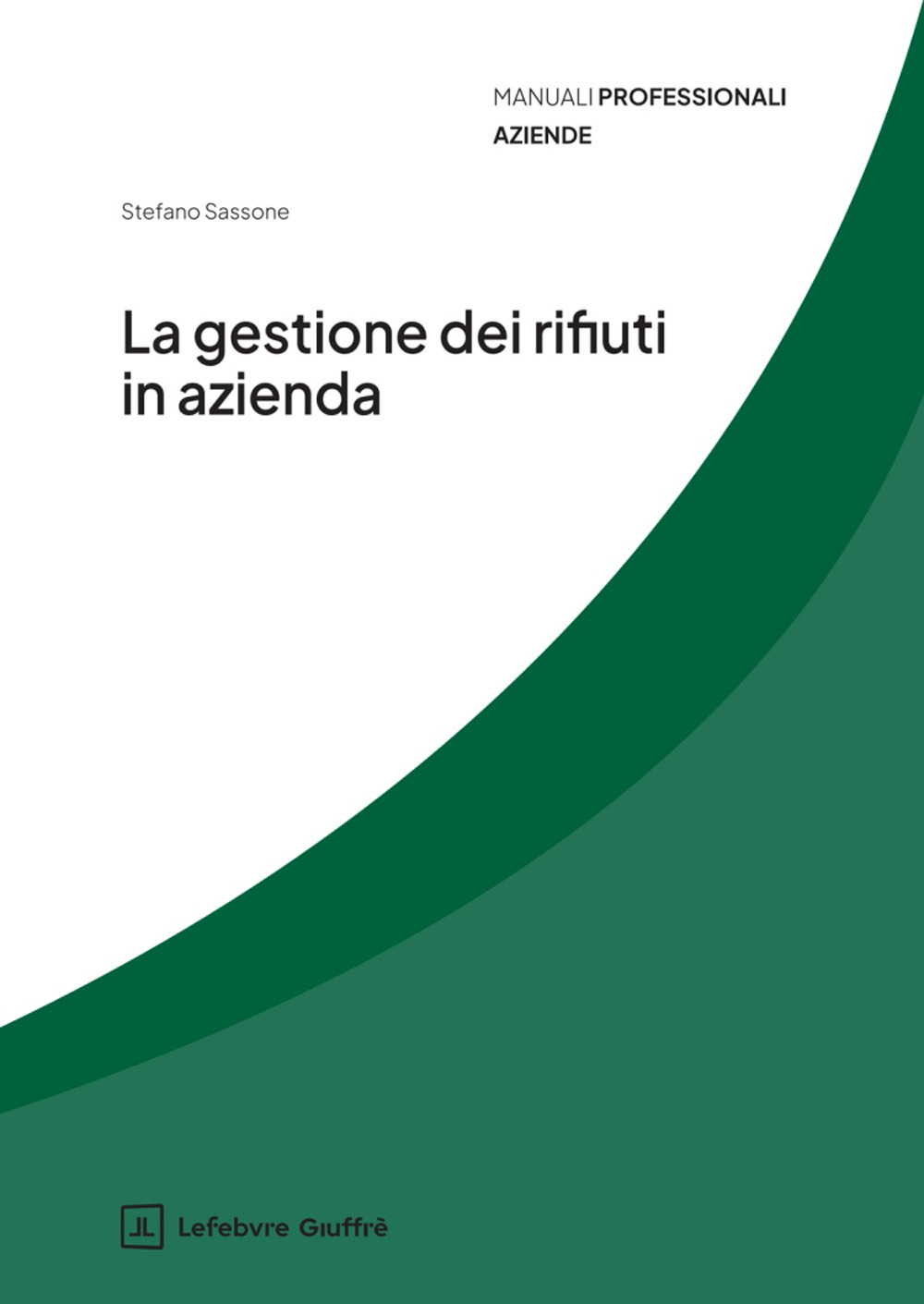 La gestione dei rifiuti in azienda